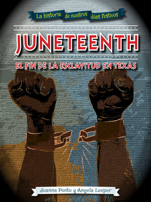 cover image of Juneteenth: el fin de la esclavitud en Texas (Juneteenth)